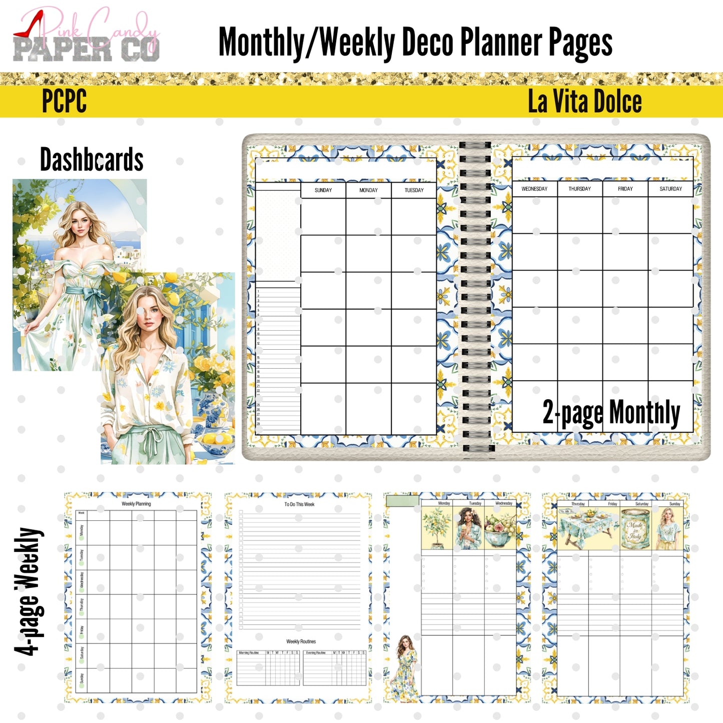 Monthly Deco. La Vita Dolce